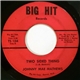 Johnnie Mae Matthews - Two Sided Thing / You Make Me Feel Good